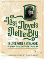In Love With A Stranger: The Lost Novels Of Nellie Bly, #7