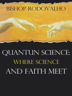 Quantun Sciensce: Where science and faith meet