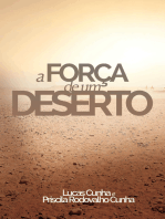 A força de um deserto