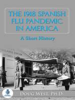 The 1918 Spanish Flu Pandemic In America