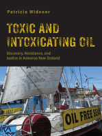Toxic and Intoxicating Oil: Discovery, Resistance, and Justice in Aotearoa New Zealand