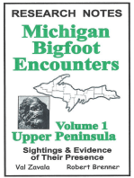Michigan Bigfoot Encounters Volume 1