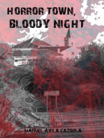 Horror Town, Bloody Night