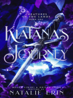 Kiatana's Journey: Creatures of the Lands, #1