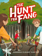 The Hunt for Fang
