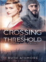 Crossing the Threshold: The Silver Branch, #1