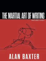 The Martial Art of Writing & Other Essays: Writer Chaps, #4