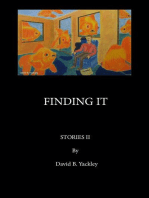 Finding It Stories II: Stories, #2