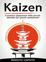 Kaizen: Il pensiero giapponese delle piccole abitudini per grandi cambiamenti - Sviluppa la tua crescita personale al fine di migliorare te stesso ed il tuo business