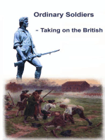 Ordinary Soldiers - Taking on the British