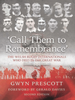 Call Them to Remembrance (2nd Edition): The Welsh Rugby Internationals Who Died in the Great War