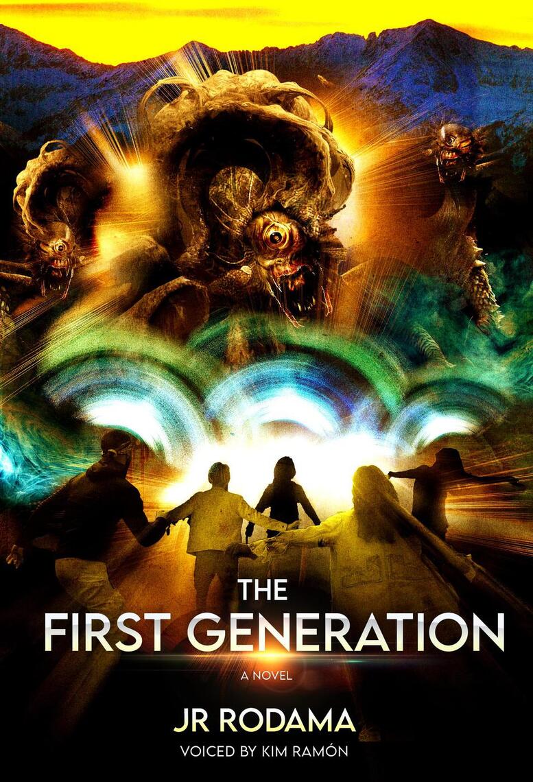 The First Generation by JR Rodama (Ebook) - Read free for 30 days
