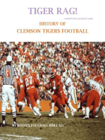 Tiger Rag! History of Clemson Tigers Football: College Football Blueblood Series, #3