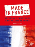 Made in France: Societal structures and political work