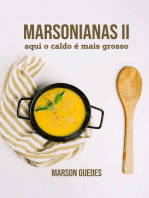 Marsonianas II: Aqui o caldo é mais grosso