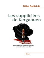 Les Suppliciées de Kergaouen: Quand la pensée scélérate invite à commettre l'inconcevable