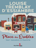 La Quincaillerie J.A. Picard & fils: Place des Érables, tome 1