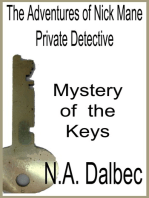 The Adventures of Nick Mane, Private Detective: Mystery of the Keys