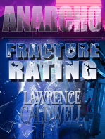 Fracture Rating (Anarcho, #1)