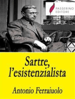 Sartre, l'esistenzialista