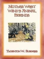MOTHER WEST WIND'S ANIMAL FRIENDS - Animal Action and Adventure in the Green Meadows