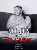 All Fun but No Games