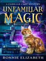 Unfamiliar Magic: The Familiar Cafe, #1