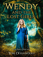 Wendy and the Lost Girls Part One