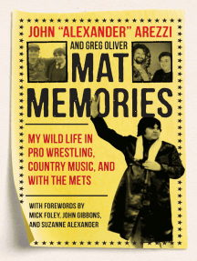 Read Mat Memories Online By John Alexander Arezzi Greg Oliver And Mick Foley Books - jon frances brawl stars