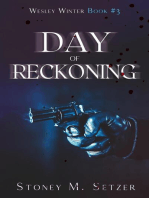 Day of Reckoning: Wesley Winter, #3