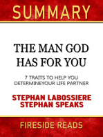 Summary of The Man God Has for You: 7 Traits to Help You Determine Your Life Partner by Stephan Labossiere and Stephan Speaks