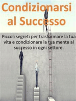 Condizionarsi al Successo