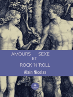 Amours, sexe et rock'n'roll: Journal intime