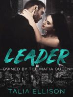 Leader: Owned by the Mafia Queen, #4