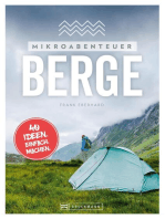Mikroabenteuer Berge: 40 Ideen. Einfach. Machen. Ohne viel Aufwand das Abenteuer in den Bergen erleben.