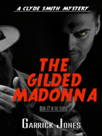 The Gilded Madonna: A Clyde Smith Mystery