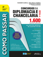 Como passar concursos diplomacia e chancelaria: 1.600 questões comentadas - 1ª fase