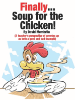 Finally ... Soup for the Chicken!: A.K.A. The circus I grew up in ...