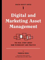 Digital and Marketing Asset Management: The Real Story about DAM Technology and Practices