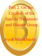 Part 2. On the Creation of the Satoshi Nakamoto and Bitcoin Group.