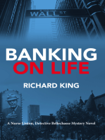Banking on Life: An Annie Linton, Gilles Bellechasse Mystery Novel