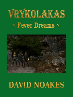 Vrykolakas: Fever Dreams