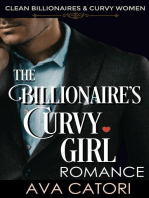 The Billionaire's Curvy Girl Romance: Clean Billionaires and Curvy Women, #1