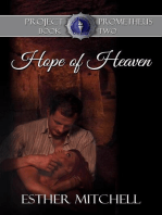 Hope of Heaven: Project Prometheus, #2