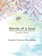 Words of a Soul: Mind and Interactions with the Words of Others