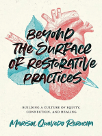 Beyond the Surface of Restorative Practices