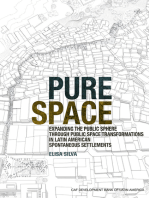 Pure Space: Expanding the Public Sphere through Public Space Transformations in Latin American Spontaneous Settlements