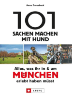 101 Sachen machen mit Hund – Alles, was ihr in & um München erlebt haben müsst.
