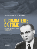 O combatente da fome: Josué de Castro: 1930-1973