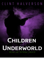 Children of Underworld: Rise of White Devil